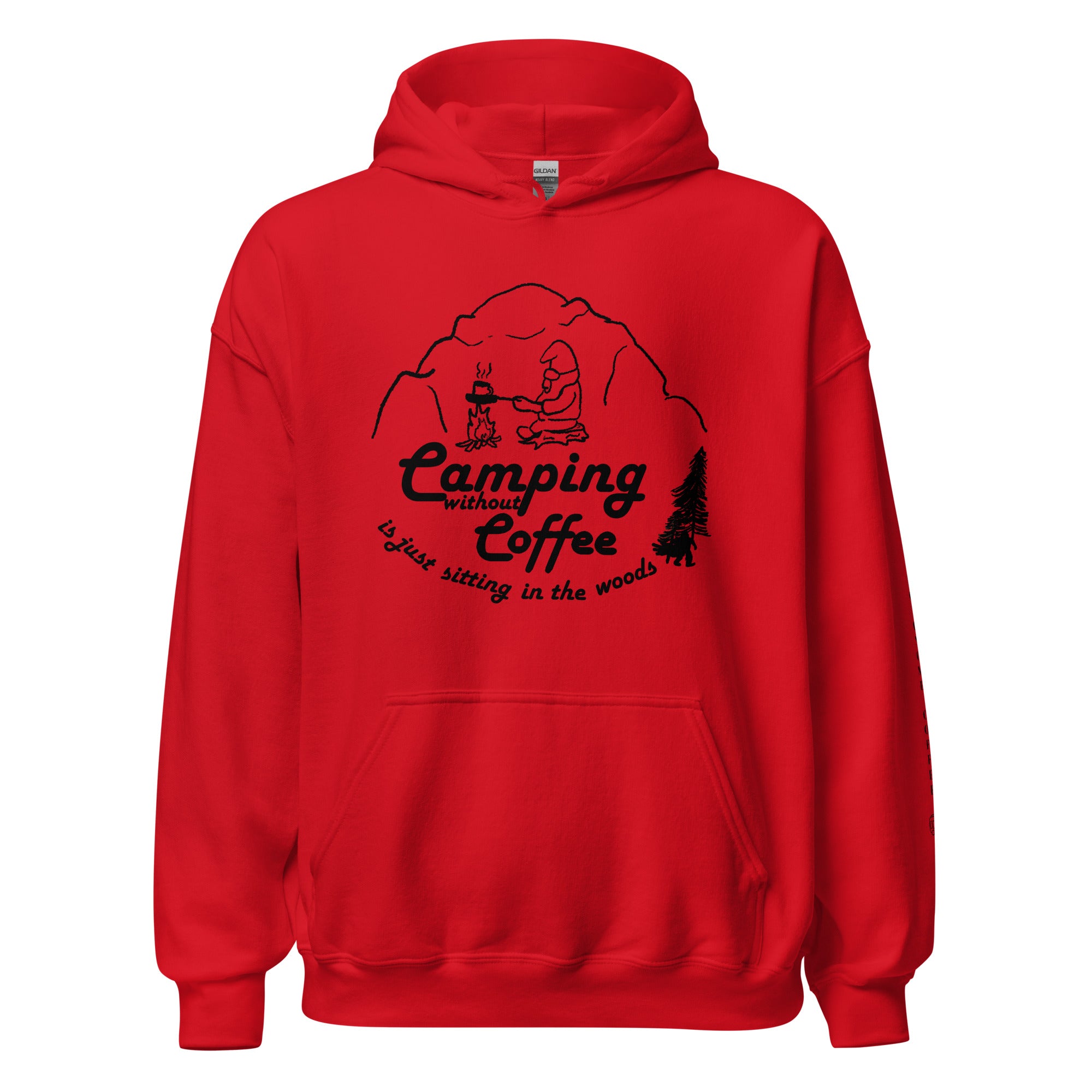 camping hoodie Camping Without Coffee Is Just Sitting in the Woods
